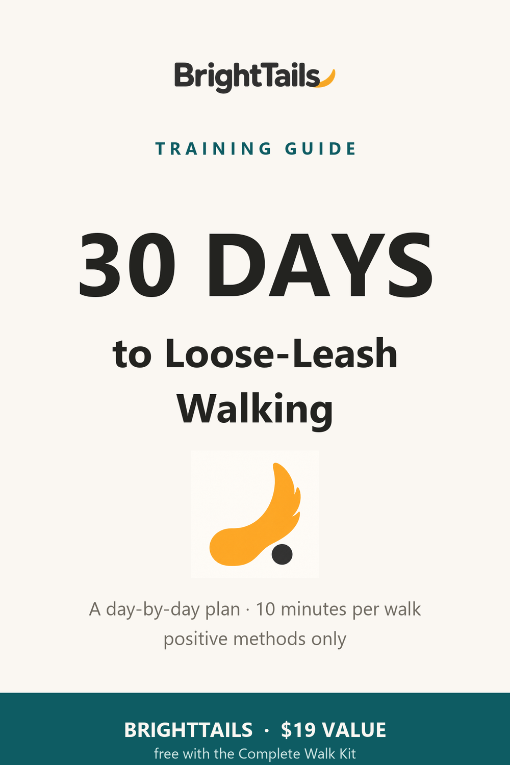 30 Days to Loose-Leash Walking - BrightTails training guide cover